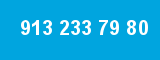 913 233 79 80